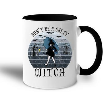 Dont Be A Salty Witch Vintage Halloween Costume Accent Mug - Seseable