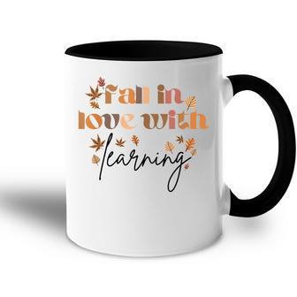 Fall Teacher Fall In Love With Learning Teacher Thanksgiving Accent Mug - Thegiftio