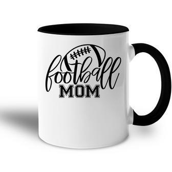 Football Mom Funny Mothers Day Football Mother Accent Mug - Thegiftio UK
