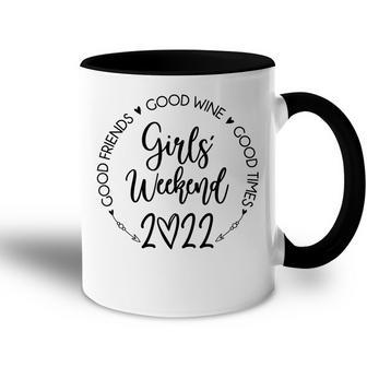 Girls Weekend 2022 Best Friends Trip Good Time Wine Vacation Accent Mug - Thegiftio UK
