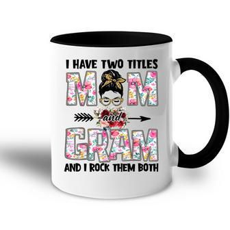 I Have Two Titles Mom And Gram Leopard Flower Mom Grandma Accent Mug - Thegiftio UK