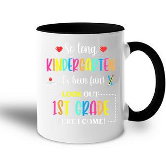 Kids Kids So Long Kindergarten 1St Grade Here I Come Graduation V2 Accent Mug - Seseable