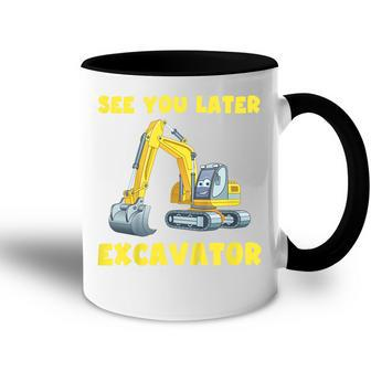 Kids See You Later Excavator Toddler Boy Kids Accent Mug - Thegiftio UK