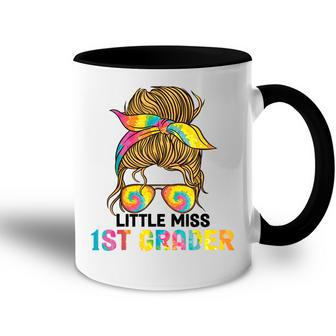 Little Miss 1St Grader Tie Dye Messy Bun 1St Grade Girls V2 Accent Mug - Seseable
