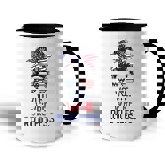 Messy Bun Vote Were Ruthless Women Accent Mug - Seseable