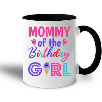 Mommy Of The Birthday Girl Mom Ice Cream First Birthday Accent Mug - Seseable