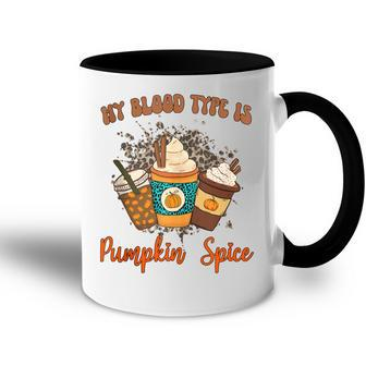 My Blood Type Is Pumpkin Spice Halloween Thanksgiving Accent Mug - Thegiftio UK