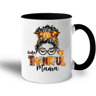 One Thankful Mama Funny Messy Bun Fall Autumn Thanksgiving  Accent Mug