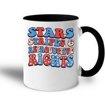 Stars Stripes Reproductive Rights Patriotic 4Th Of July V20 Accent Mug - Seseable