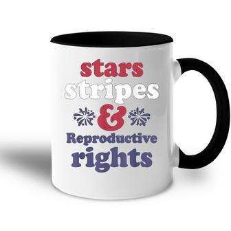 Stars Stripes Reproductive Rights Patriotic 4Th Of July V4 Accent Mug - Seseable