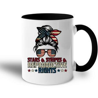 Stars Stripes Reproductive Rights Patriotic 4Th Of July V5 Accent Mug - Seseable