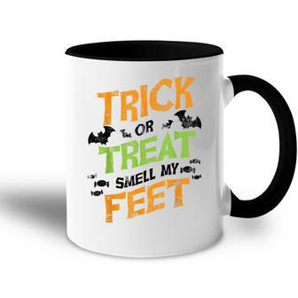 Trick Or Treat Smell My Feet Funny Kids Halloween Gift Accent Mug - Seseable