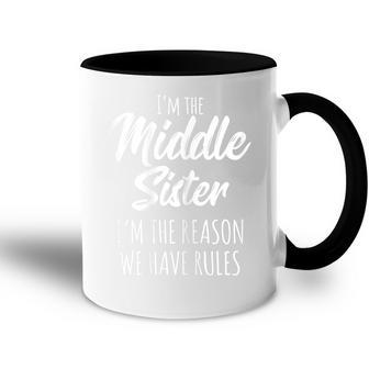 Womens Middle Sister The Reason We Have Rules Sister Matching Accent Mug - Thegiftio UK