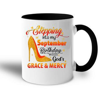 Womens Stepping Into September Birthday With Gods Grace And Mercy V3 Accent Mug - Thegiftio UK