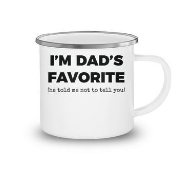 Dads Favorite Child Funny Im Dads Favorite Camping Mug - Thegiftio UK