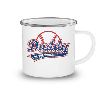 Funny Vintage Baseball Daddy Of The Rookie  Camping Mug