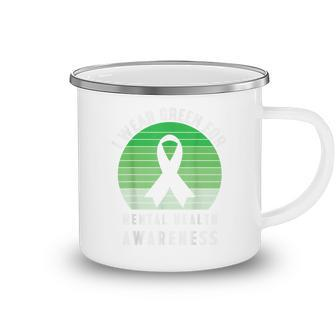 I Wear Green For Mental Health Awareness Month Ribbon Camping Mug - Thegiftio UK