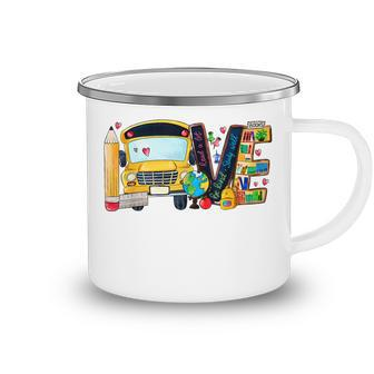 Love Back To School Bus Driver First Day Of School Camping Mug - Thegiftio