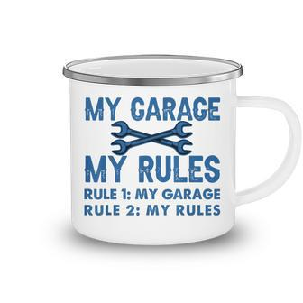 My Garage - My Rules - Funny Workshop Camping Mug | Seseable CA
