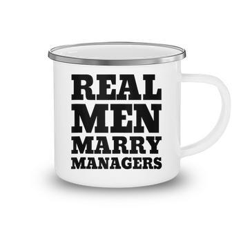 Real Men Marry Managers Manager Husband Camping Mug - Thegiftio UK