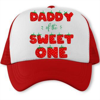 Mens Daddy Of The Sweet One Strawberry Birthday Berry First 1St Trucker Cap - Thegiftio UK
