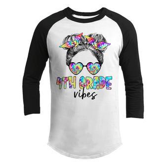 4Th Grade Vibes Messy Bun Girl Back To School First Day Kids Youth Raglan Shirt - Thegiftio UK