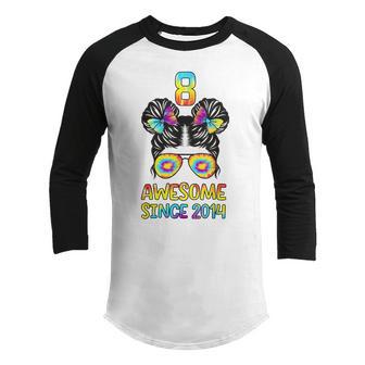 8 Year Old Awesome Since 2014 8Th Birthday Ns Girls Youth Raglan Shirt - Thegiftio UK