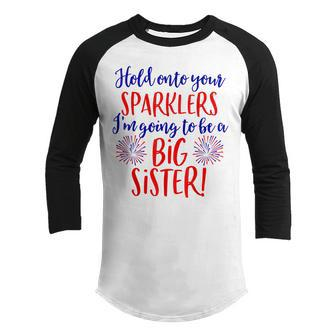 Big Sister Sparkler 4Th Of July Pregnancy Announcement V3 Youth Raglan Shirt - Seseable
