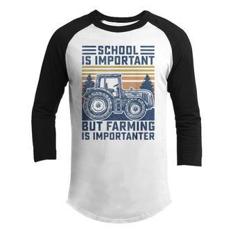 But Farming Is Importanter Farmer Tractor Funny Farm Boys Youth Raglan Shirt - Thegiftio UK
