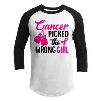 Cancer Picked The Wrong Girl Breast Cancer Awareness Funny Youth Raglan Shirt - Thegiftio UK