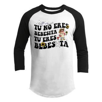 Cute Tu No Eres Bebecita To Eres Bebesota B Bunny Sunflower Youth Raglan Shirt - Thegiftio UK