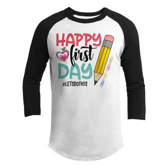 Happy First Day Let Do This Back To School Youth Raglan Shirt - Thegiftio UK
