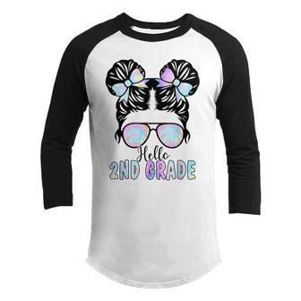 Hello 2Nd Grade Messy Bun Back To School Kid Girl Tie Dye Youth Raglan Shirt - Thegiftio UK