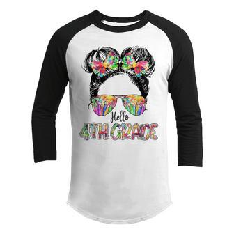 Hello 4Th Grade Messy Bun Girl Happy First Day Of School Youth Raglan Shirt - Thegiftio UK