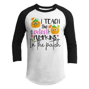I Teach The Cutest Pumpkins In The Patch Teacher Boys Girls V24 Youth Raglan Shirt - Thegiftio UK
