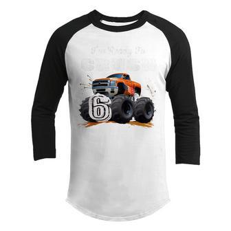 Im Ready To Crush 6 Monster Truck 6Th Birthday Gift Boys Youth Raglan Shirt - Thegiftio UK