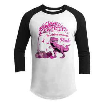 In October We Wear Pink Breast Cancer Awareness Kids Boys Youth Raglan Shirt - Thegiftio UK