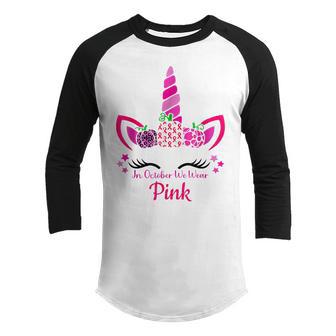In October We Wear Pink Breast Cancer Awareness Unicorn Kids Youth Raglan Shirt - Thegiftio UK