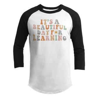 Its Beautiful Day For Learning Retro Teacher Students Women Youth Raglan Shirt - Thegiftio UK