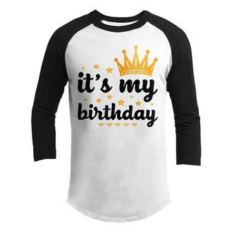 Its My Birthday For Women Ns Girls Black & Gold Youth Raglan Shirt - Thegiftio UK