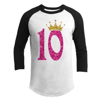 Kids 10 Year Old Gifts 10Th Birthday Girl Golden Crown Party Youth Raglan Shirt - Thegiftio UK