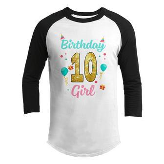Kids 10 Year Old Gifts Happy 10Th Birthday Girl Funny Party Youth Raglan Shirt - Thegiftio UK