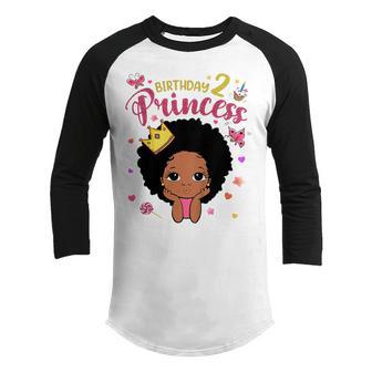 Kids 2 Year Old 2Nd Birthday Princess Funny Gifts Girl Daughter Youth Raglan Shirt - Thegiftio UK