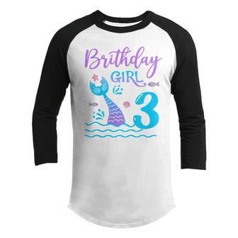 Kids 3 Year Old Gift Mermaid Tail 3Rd Birthday Girl Daughter Youth Raglan Shirt - Thegiftio UK