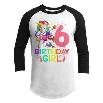 Kids 6 Year Old Dabbing Unicorn 6Th Birthday Girl Kids Girls Youth Raglan Shirt - Thegiftio UK