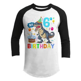 Kids 6 Year Old Gifts Its My 6Th Birthday Boy Dinosaur T Rex Youth Raglan Shirt - Thegiftio UK