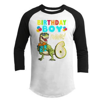 Kids 6Th Birthday Boy Kids 6 Year Old Gifts T Rex Dinosaur Dino Youth Raglan Shirt - Thegiftio UK