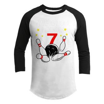 Kids 7 Year Old Bowling This Is How I Roll 7Th Birthday Boys Gift Youth Raglan Shirt - Thegiftio UK