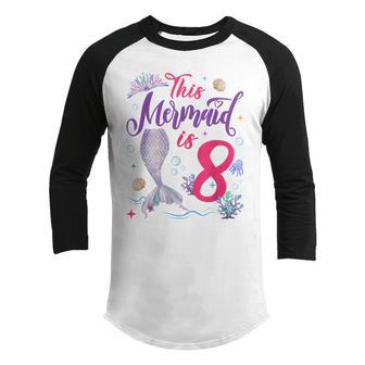 Kids 8 Year Old Mermaid Queen 8Th Birthday Girl Kids Youth Raglan Shirt - Thegiftio UK