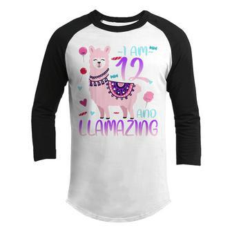 Kids I Am 12 Years Old And Llamazing Llama 12Th Birthday Girl Youth Raglan Shirt - Thegiftio UK